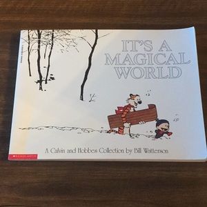 Calvin and Hobbes it’s a magical world